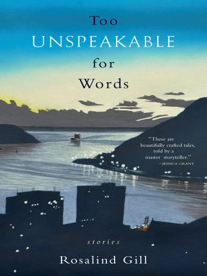cover image of Too Unspeakable for Words